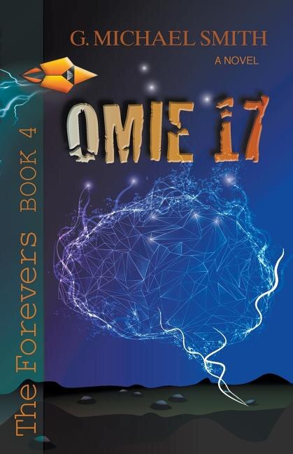 Omie 17: The Forevers Book 4