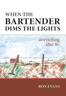 When the Bartender Dims the Lights: Storytelling After 80