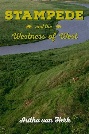 Stampede and the Westness of West