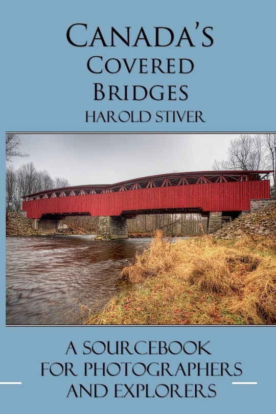 Front cover_Canada's Covered Bridges