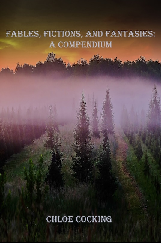 Fables, Fictions, and Fanatasies: Compendium