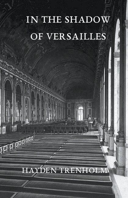 Couverture_In The Shadow Of Versailles