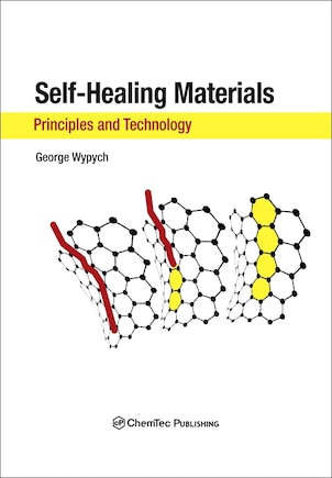 Self-healing Materials: Principles And Technology