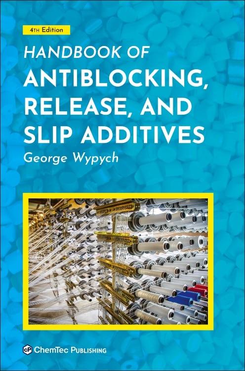 Front cover_Handbook Of Antiblocking, Release, And Slip Additives