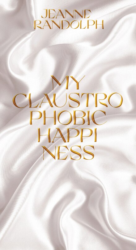 Couverture_My Claustrophobic Happiness