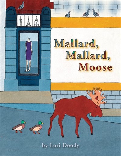 Front cover_Mallard, Mallard, Moose