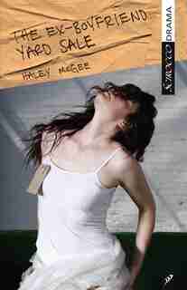 The Ex-Boyfriend Yard Sale by Haley Mcgee