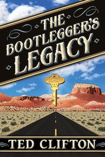 Front cover_The Bootlegger's Legacy