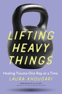 Couverture_Lifting Heavy Things