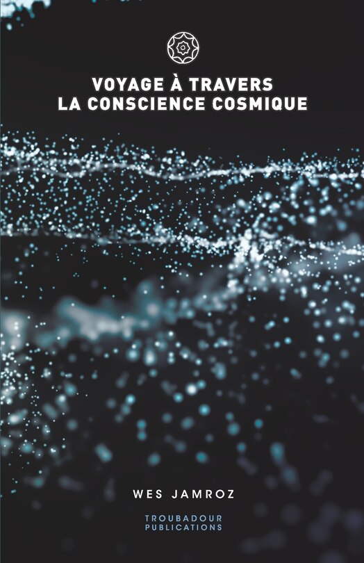Front cover_Voyage &agrave; travers la conscience cosmique