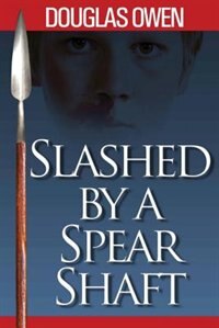 Front cover_Slashed by a Spear Shaft