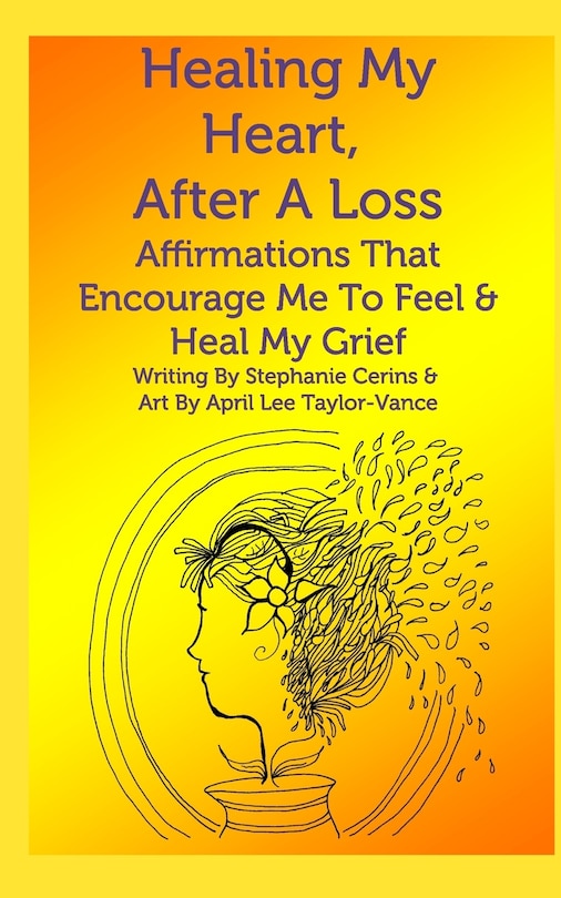 Couverture_Healing My Heart, After A Loss