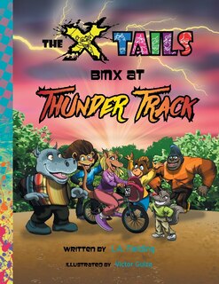 Front cover_The X Tails Bmx At Thunder Track