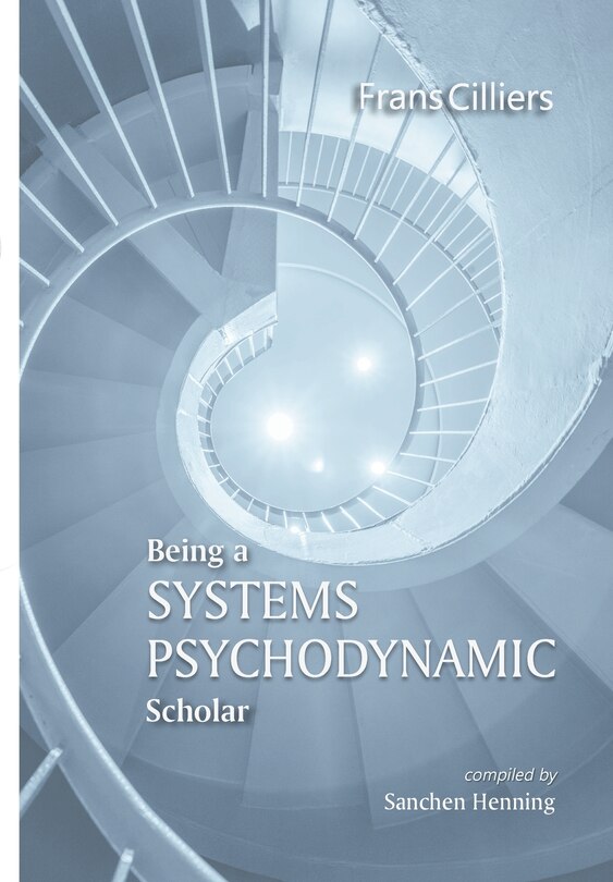 Front cover_Being a Psychodynamic Systems Scholar