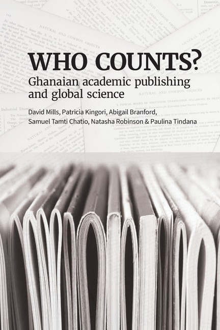 Front cover_Who Counts? Ghanaian Academic Publishing and Global Science