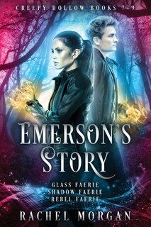 Front cover_Emerson's Story (Creepy Hollow Books 7, 8 & 9)