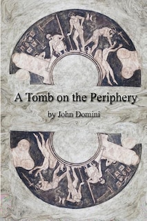 Front cover_A Tomb on the Periphery