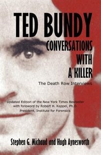 Front cover_Ted Bundy: Conversations with a Killer