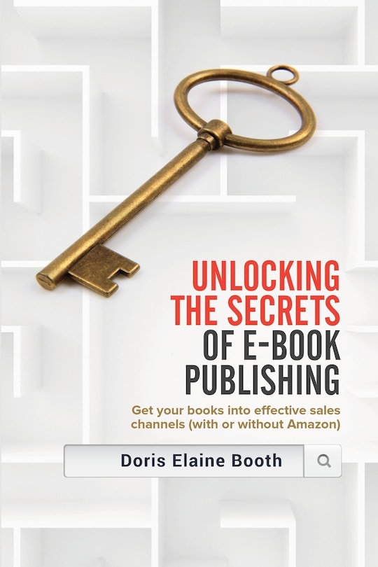 Couverture_Unlocking the Secrets of E-Book Publishing