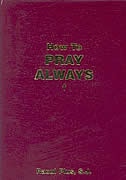 Front cover_How To Pray Always