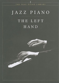 Front cover_Jazz Piano - The Left Hand