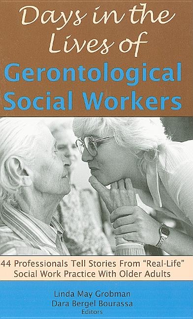 Front cover_Days in the Lives of Gerontological Social Workers