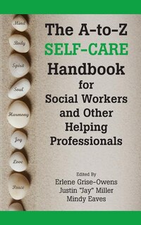Couverture_The A-to-Z Self-Care Handbook for Social Workers and Other Helping Professionals