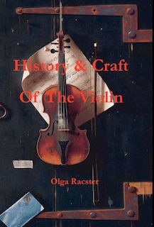Couverture_History and Craft of the Violin Prior to 1900