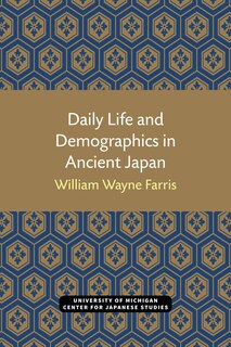 Daily Life And Demographics In Ancient Japan