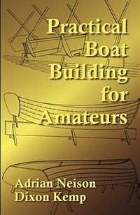 Couverture_Practical Boat Building for Amateurs
