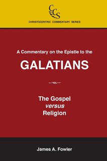 Front cover_A Commentary on the Epistle to the Galatians