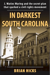 In Darkest South Carolina