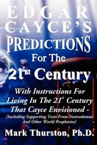 Front cover_Edgar Cayce's Predictions for the 21st Century
