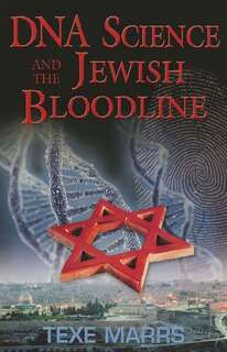 Front cover_DNA Science and the Jewish Bloodline