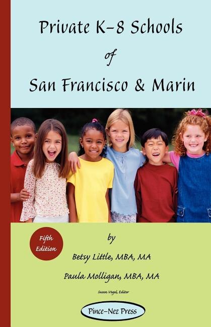 Couverture_Private K-8 Schools Of San Francisco & Marin