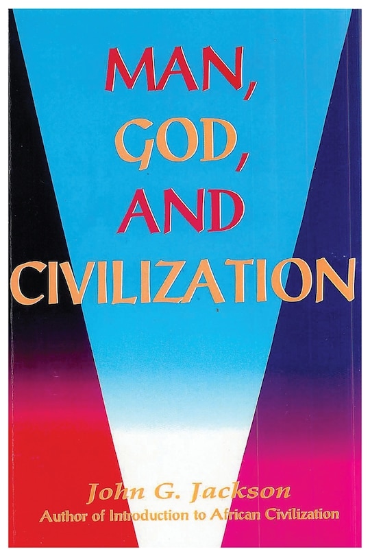 Front cover_Man, God, & Civilization