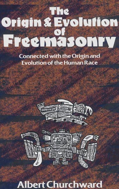 Couverture_The Origin and Evolution of Freemasonry