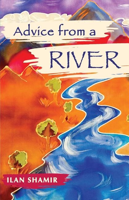 Front cover_Advice from a River
