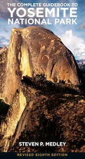 Couverture_The Complete Guidebook To Yosemite National Park