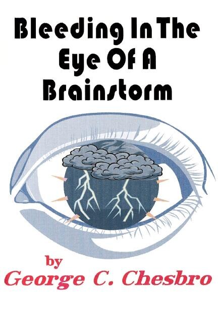 Front cover_Bleeding In The Eye Of A Brainstorm