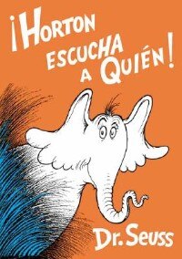 Horton Escucha A Quien! / Horton Hears A Who!