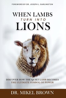 Front cover_When Lambs Turn Into Lions