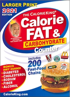 Front cover_Calorieking 2021 Larger Print Calorie, Fat & Carbohydrate Counter