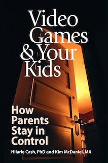 Front cover_Video Games & Your Kids