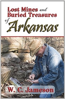 Front cover_Lost Mines and Buried Treasures of Arkansas