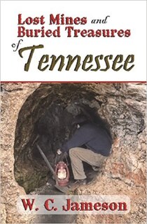 Front cover_Lost Mines and Buried Treasures of Tennessee