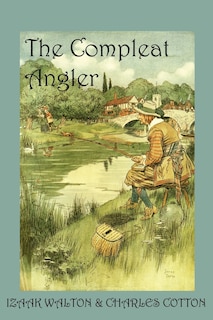 Front cover_The Compleat Angler, or the Contemplative Man's Recreation