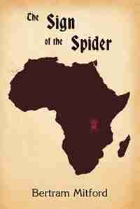 The Sign Of The Spider de Bertram Mitford