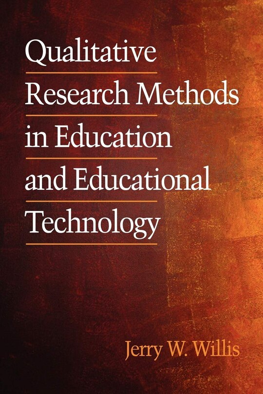 Front cover_Qualitative Research Methods in Education and Educational Technology