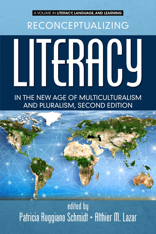 Front cover_Reconceptualizing Literacy in the New Age of Multiculturalism and Pluralism